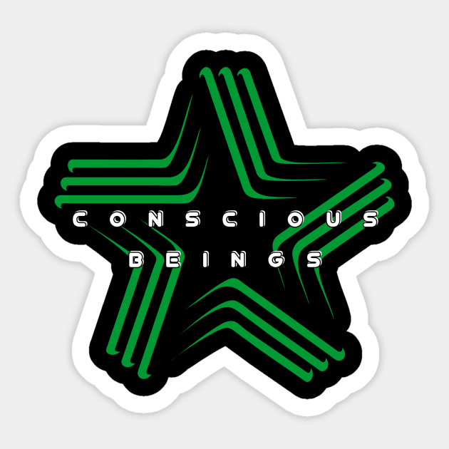 Conscious Beings Sticker by Curator Nation